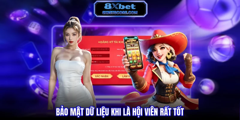 Bảo mật dữ liệu khi là hội viên rất tốt